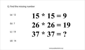 If 15 * 15 = 9 26 * 26 = 19 then find the value of 37 * 37 = ? Solution: Here in this question numbers are given in form of an equation. So you have to find the last one-two are already done for you as an example. So let's see how can we solve this question very easily.    Tricks applied to this question:    1st step:   Here simply you have to do the square of the left side given number.    2nd step:   After doing square of left side number you have to add the digits of the received value of a squared number.     3rd step:  When you add the received value digits you will get the answer. let's see the solution......    1st equation: